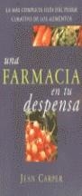 FARMACIA EN TU DESPENSA, UNA | 9788440672148 | CARPER, J.