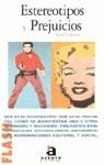 ESTEREOTIPOS Y PREJUICIOS | 9788448304294 | MAZZARA, BRUNO M.