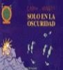 CALVIN Y HOBBES 7  SOLO EN LA OSCURIDAD | 9788440682499 | WATTERSON, BILL