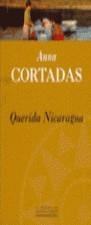 QUERIDA NICARAGUA | 9788440683021 | CORTADAS, ANNA