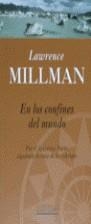 CONFINES DEL MUNDO , EN LOS | 9788440690258 | MILLMAN , LAWRENCE