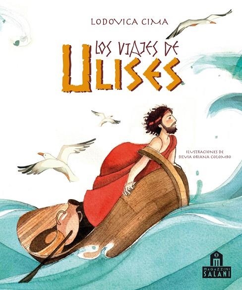 LOS VIAJES DE ULISES | 9788893672023 | LODOVICA CIMA