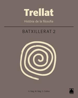 TRELLAT HISTÒRIA DE LA FILOSOFIA 2. BATXILLERAT (2016) | 9788430753680 | BAIG NOGUES, ANTONI / BAIG VIÑAS, MARÇAL / CODINA ILLAMOLA, SALVADOR