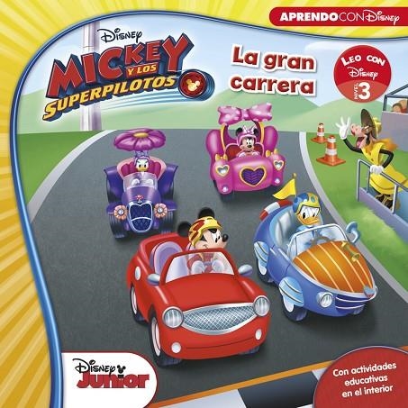 MICKEY Y LOS SUPERPILOTOS. LA GRAN CARRERA (LEO CON DISNEY NIVEL 3) | 9788416931095 | DISNEY