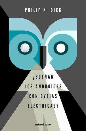 ¿SUEÑAN LOS ANDROIDES CON OVEJAS ELÉCTRICAS? | 9788445004807 | DICK, PHILIP K.