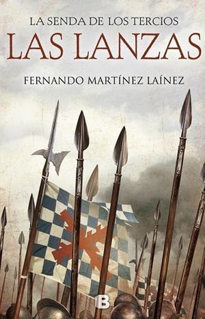 LA SENDA DE LOS TERCIOS. LAS LANZAS | 9788466661249 | MARTÍNEZ LAÍNEZ, FERNANDO