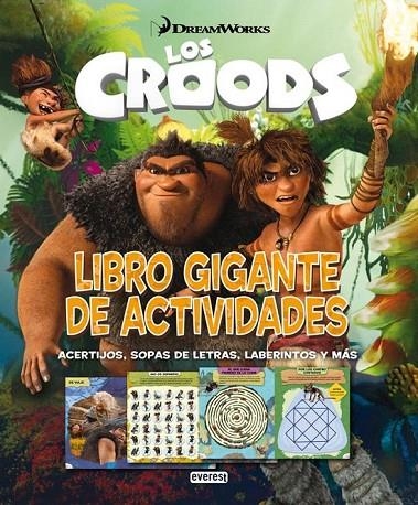 LOS CROODS LIBRO GIGANTE DE ACTIVIDADES | 9788444169552 | VVAA