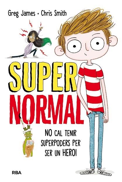 SUPERNORMAL (CATALÀ) | 9788427211681 | JAMES , GREG / SMITH , CHRIS