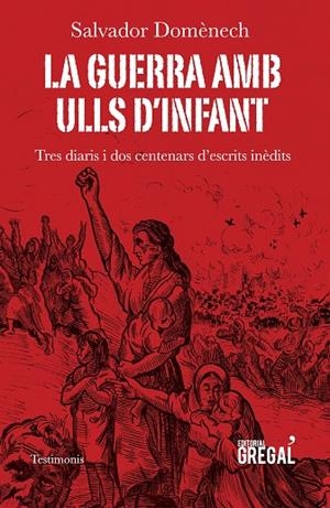 LA GUERRA AMB ULLS D'INFANT | 9788417082253 | DOMÈNECH I DOMÈNECH, SALVADOR