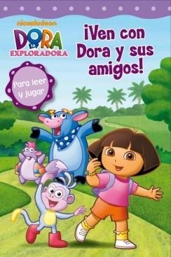 VEN CON DORA Y SUS AMIGOS | 9788448833756 | VVAA