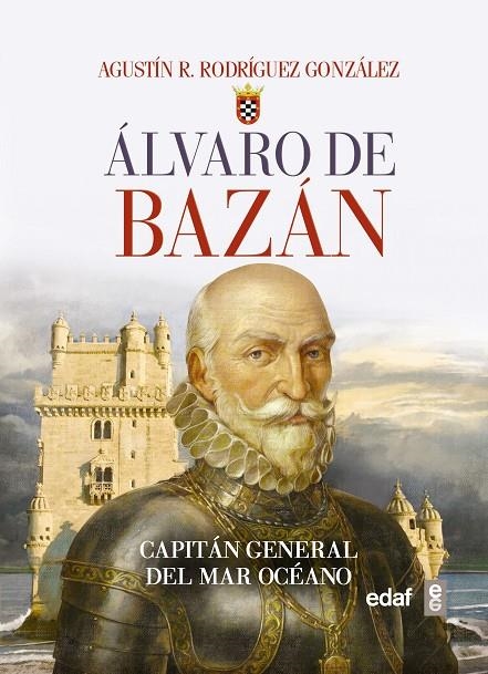 ÁLVARO DE BAZÁN | 9788441437791 | RODRÍGUEZ GONZÁLEZ, AGUSTÍN