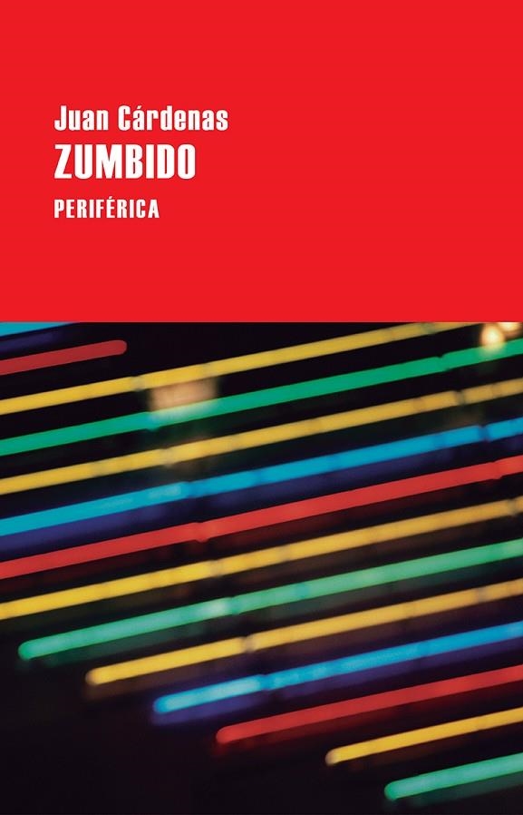 ZUMBIDO | 9788416291557 | CÁRDENAS, JUAN