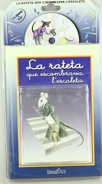 RATETA QUE ESCOMBRAVA L'ESCALETA + CD | 9788493345419 | JIMENEZ HERNANDEZ, MIGUEL ,   IL.