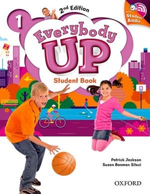 EVERYBODY UP! 2ND EDITION 1. STUDENT'S BOOK WITH CD PACK | 9780194107068 | JACKSON, PATRICK / BANMAN SILECI, SUSAN / KAMPA, KATHLEEN / VILINA, CHARLES