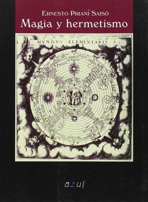 MAGIA Y HERMETISMO | 9788493044060 | PRIANI SAISO, ERNESTO