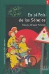 EN EL PAIS DE LAS SEÑALES | 9788496683099 | OROZCO, PALOMA