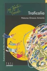 TRAFICALIA | 9788496683136 | OROZCO AMOROS, PALOMA