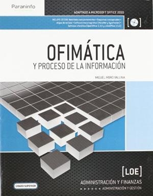 OFIMÁTICA Y PROCESO DE LA INFORMACIÓN | 9788497323437 | MORO VALLINA, MIGUEL