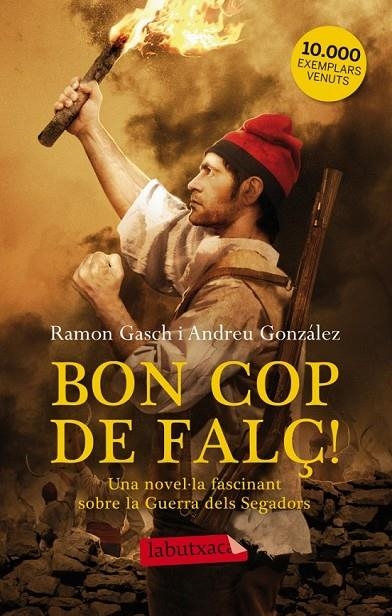 BON COP DE FALÇ! | 9788499306087 | GONZALEZ, ANDREU /GASCH, RAMON