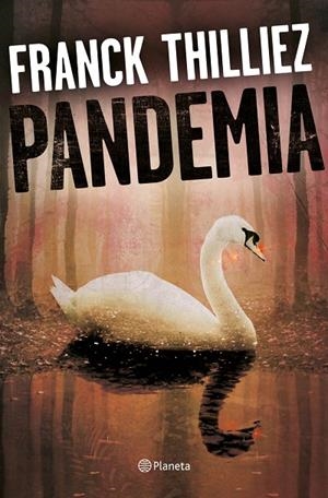 PANDEMIA | 9788408175209 | THILLIEZ, FRANCK
