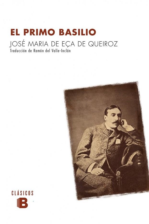 EL PRIMO BASILIO | 9788490703991 | DE EÇA DE QUEIROZ, JOSÉ MARÍA