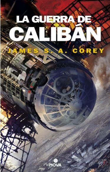 GUERRA DE CALIBAN, LA | 9788466660884 | COREY,JAMES S A