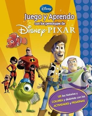 JUEGO Y APRENDO CON LOS PERSONAJES DE DISNEY PIXAR | 9788499513850 | VVAA