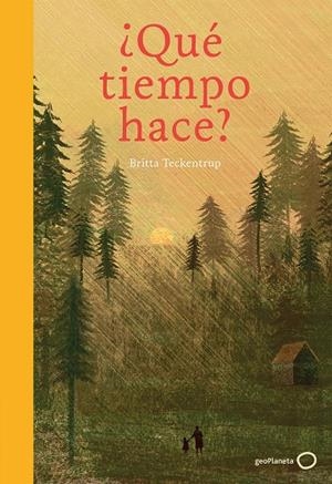 ¿QUÉ TIEMPO HACE? | 9788408165729 | TECKENTRUP, BRITTA