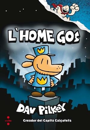 L'HOME GOS 01 | 9788466143097 | PILKEY, DAV