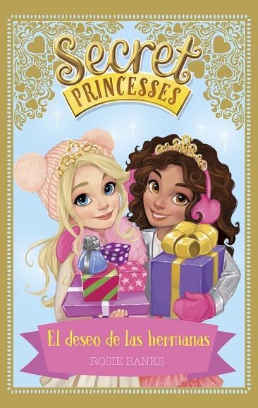 SECRET PRINCESSES. EL DESEO DE LAS HERMANAS | 9788424660277 | BANKS, ROSIE