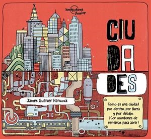 CIUDADES | 9788408174950 | HANCOCK, JAMES GULLIVER / FEROZE, JEN