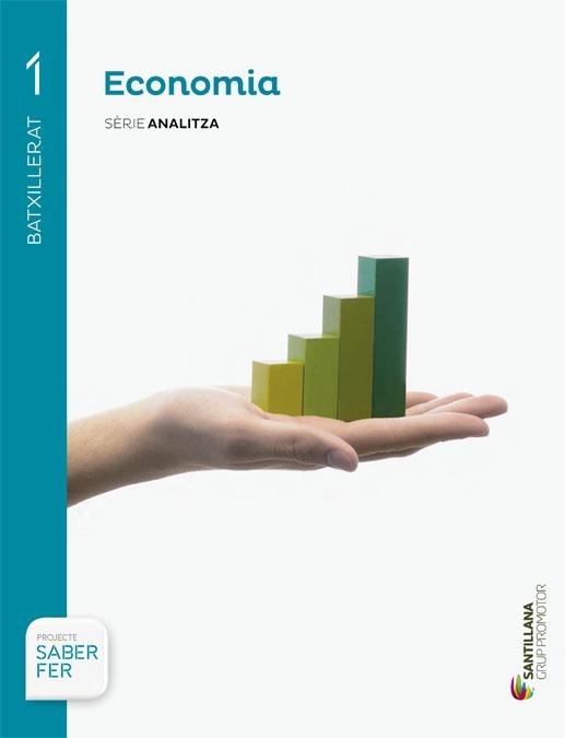 ECONOMIA SÈRIE ANALITZA 1 BTX SABER FER | 9788490479094