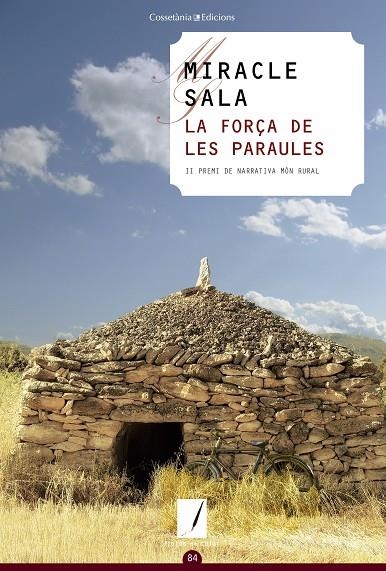 LA FORÇA DE LES PARAULES | 9788490346464 | SALA FARRÉ, MIRACLE