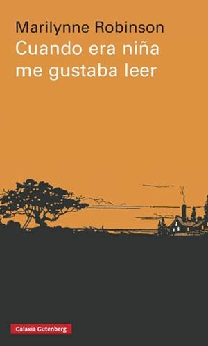 CUANDO ERA NIÑA ME GUSTABA LEER | 9788417088255 | ROBINSON, MARILYNNE