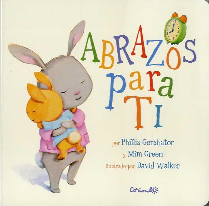 ABRAZOS PARA TI-CARTON | 9788484705666 | PILLISW GERSHATOR & MIM GREEN