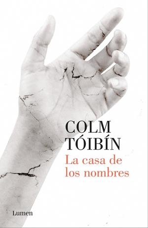 LA CASA DE LOS NOMBRES | 9788426404626 | COLM TÓIBÍN