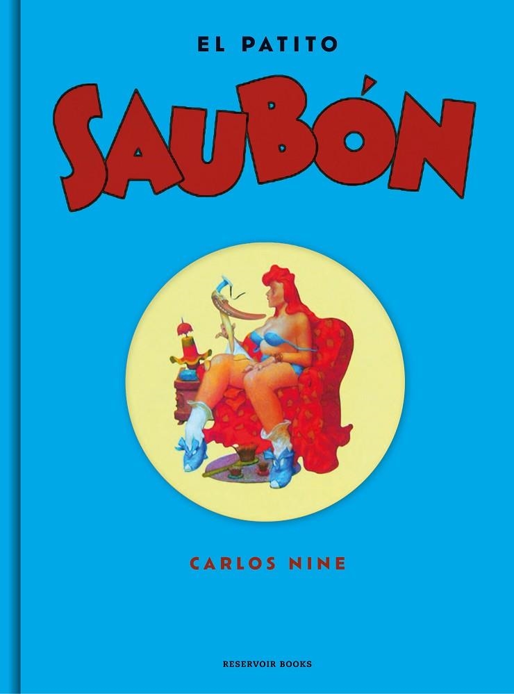 EL PATITO SAUBÓN | 9788416709670 | CARLOS NINE