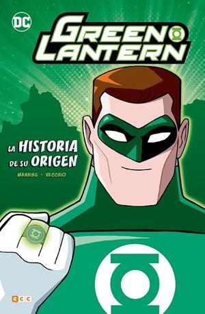GREEN LANTERN: LA HISTORIA DE SU ORIGEN | 9788417106768 | K. MANNING, MATTHEW