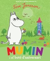 MUMIN I EL BOTO D'ANIVERSARI | 9788424632960 | JANSSON, JOVE