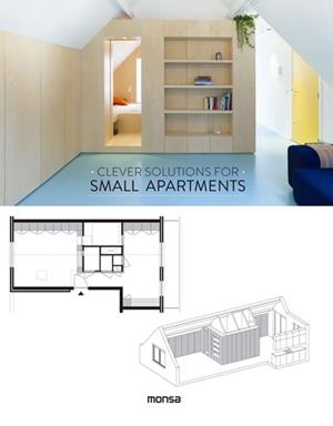 CLEVER SOLUTIONS FOR SMALL APARTMENTS | 9788416500598 | A.A.V.V.