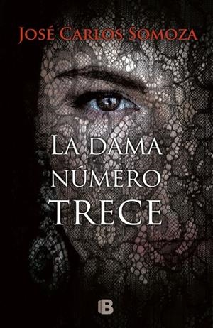 DAMA NUMERO TRECE,LA | 9788466662468 | SOMOZA,J C