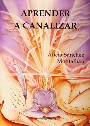 APRENDER A CANALIZAR | 9788415465638 | SÁNCHEZ MONTALBAN ALICIA