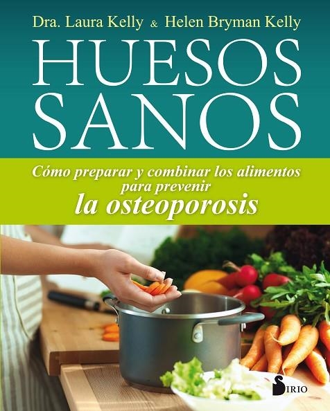 HUESOS SANOS | 9788417030353 | BRYMAN, HELEN / KELLY, LAURA