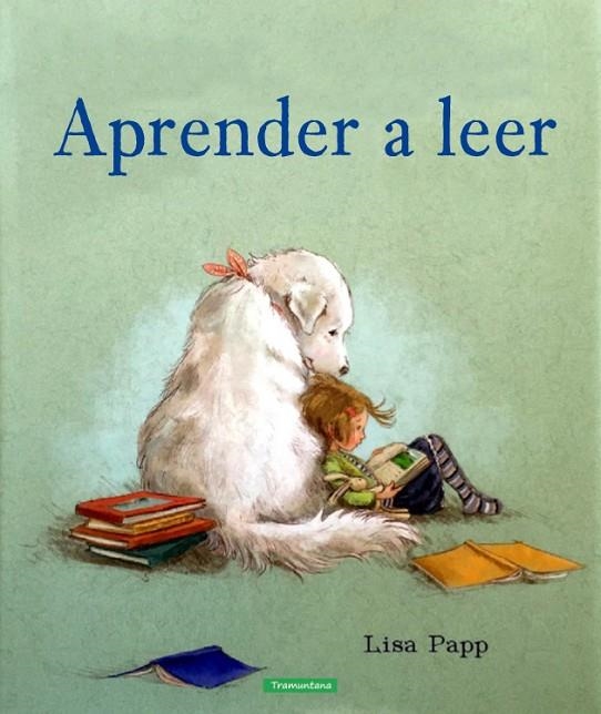 APRENDIENDO A LEER | 9788416578528 | PAPP  PAPP, LISA