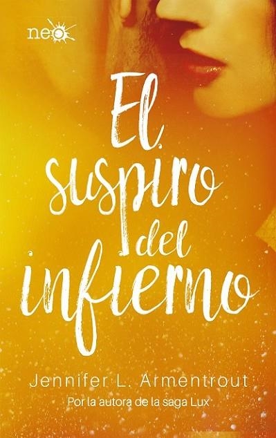 EL SUSPIRO DEL INFIERNO | 9788417114046 | JENNIFER L. ARMENTROUT