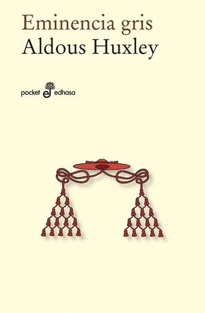 EMINENCIA GRIS | 9788435021692 | ALDOUS HUXLEY
