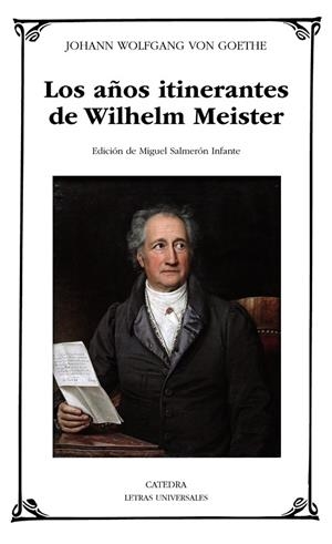 LOS AÑOS ITINERANTES DE WILHELM MEISTER | 9788437637402 | GOETHE, JOHANN WOLFGANG VON