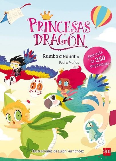 PRINCESAS DRAGÓN RUMBO A NÁNABU | 9788467592115 | MAÑAS ROMERO, PEDRO