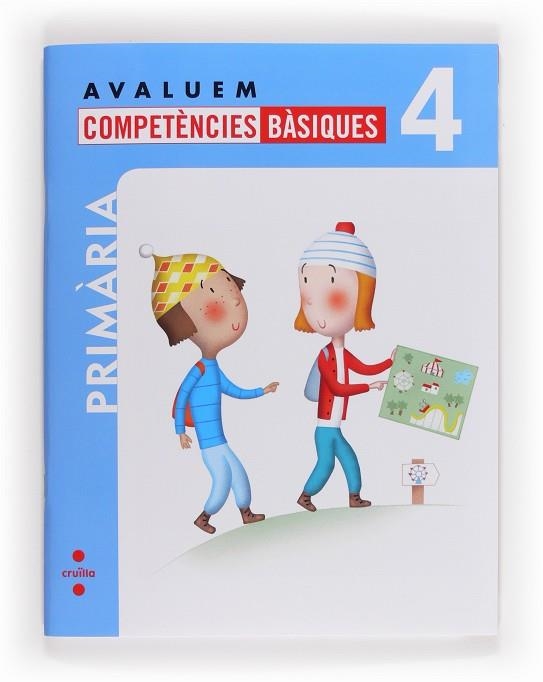 AVALUEM COMPETÈNCIES BÀSIQUES. 4 PRIMÀRIA | 9788466132343 | CALZADO ROLDÁN, ARACELI / SANTAOLALLA PASCUAL, ELSA / PELLICER IBORRA, CARMEN