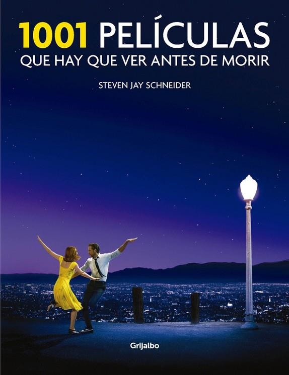 1001 PELÍCULAS QUE HAY QUE VER ANTES DE MORIR | 9788416449378 | STEVEN JAY SCHNEIDER